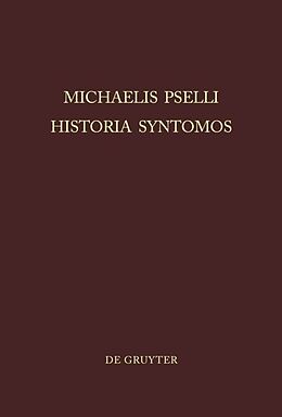 Fester Einband Michaelis Pselli Historia Syntomos von 