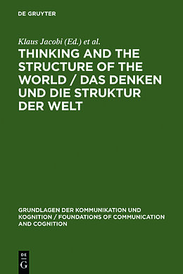 Fester Einband Thinking and the Structure of the World / Das Denken und die Struktur der Welt von 