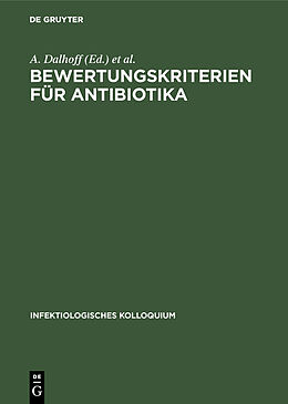 Fester Einband Bewertungskriterien für Antibiotika von 