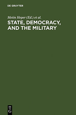 Livre Relié State, Democracy, and the Military de 