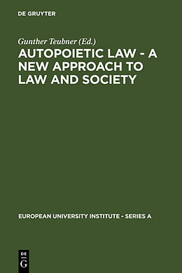 Livre Relié Autopoietic Law - A New Approach to Law and Society de 