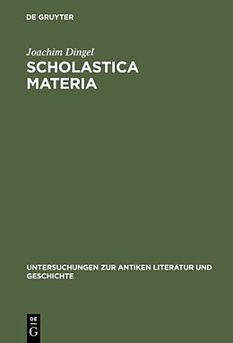 Fester Einband Scholastica materia von Joachim Dingel