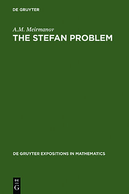 Livre Relié The Stefan Problem de A. M. Meirmanov