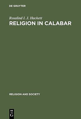 Fester Einband Religion in Calabar von Rosalind I. J. Hackett