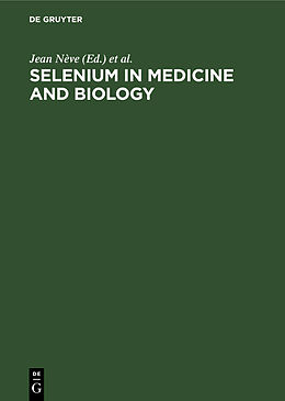 Fester Einband Selenium in Medicine and Biology von 