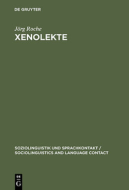 Fester Einband Xenolekte von Jörg Roche