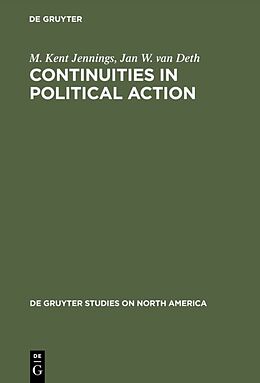 Livre Relié Continuities in Political Action de Jan W. Van Deth, M. Kent Jennings