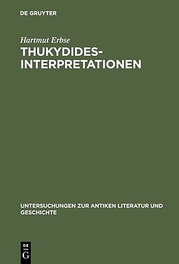 Fester Einband Thukydides-Interpretationen von Hartmut Erbse