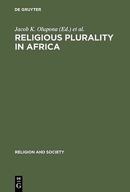 Livre Relié Religious Plurality in Africa de 