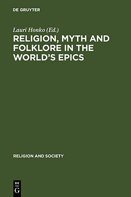 Livre Relié Religion, Myth and Folklore in the World's Epics de 