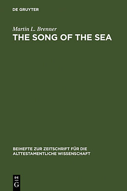 Fester Einband The Song of the Sea von Martin L. Brenner