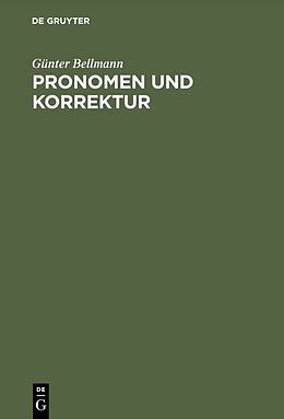 Fester Einband Pronomen und Korrektur von Günter Bellmann