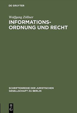 Fester Einband Informationsordnung und Recht von Wolfgang Zöllner