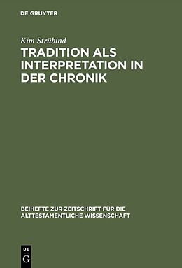 Fester Einband Tradition als Interpretation in der Chronik von Kim Strübind