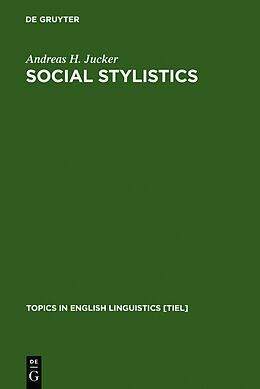 Livre Relié Social Stylistics de Andreas H. Jucker