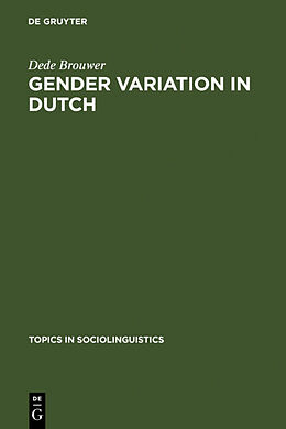 Fester Einband Gender Variation in Dutch von Dede Brouwer