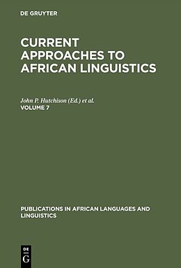 Livre Relié Current Approaches to African Linguistics. Vol 7 de 