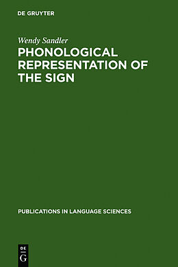 Fester Einband Phonological Representation of the Sign von Wendy Sandler