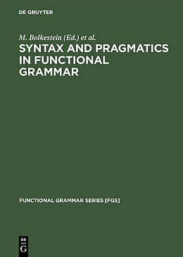 Fester Einband Syntax and Pragmatics in Functional Grammar von 