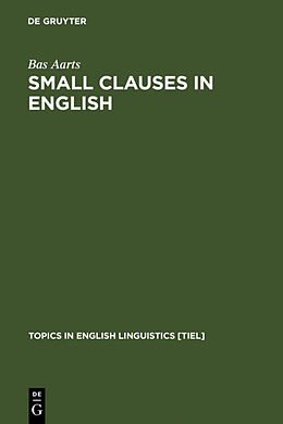 Livre Relié Small Clauses in English de Bas Aarts