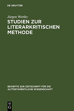 Fester Einband Studien zur literarkritischen Methode von Jürgen Werlitz