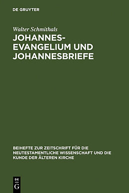 Fester Einband Johannesevangelium und Johannesbriefe von Walter Schmithals