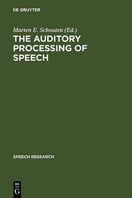 Fester Einband The Auditory Processing of Speech von 