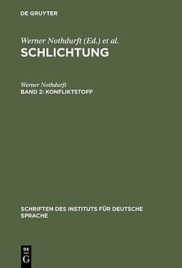 Fester Einband Schlichtung / Konfliktstoff von Werner Nothdurft