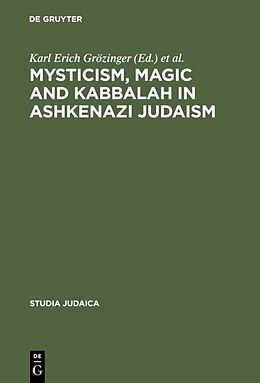 Livre Relié Mysticism, Magic and Kabbalah in Ashkenazi Judaism de 