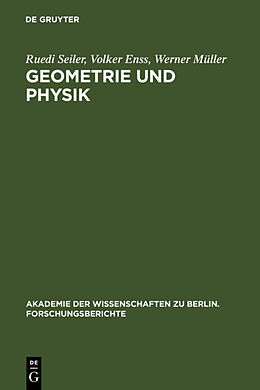 Fester Einband Geometrie und Physik von Ruedi Seiler, Volker Enss, Werner Müller