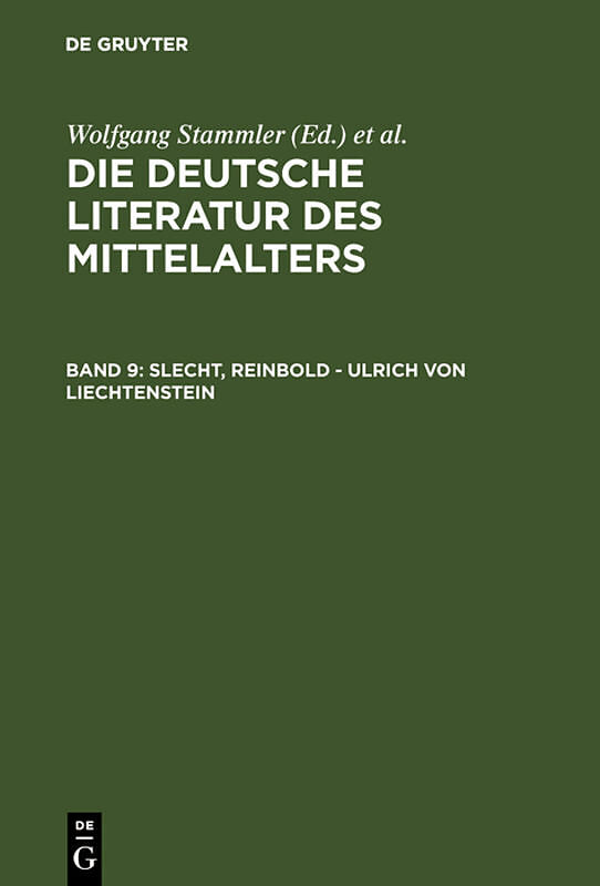 Die deutsche Literatur des Mittelalters / Slecht, Reinbold - Ulrich von Liechtenstein
