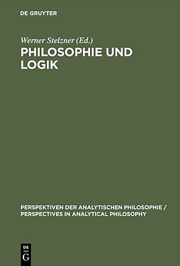 Fester Einband Philosophie und Logik von 