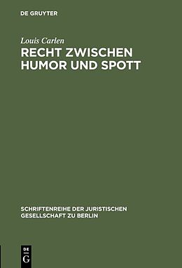 Fester Einband Recht zwischen Humor und Spott von Louis Carlen