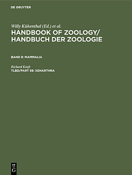 Fester Einband Handbook of Zoology / Handbuch der Zoologie. Mammalia / Xenarthra von Richard Kraft