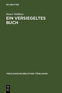 Fester Einband Ein versiegeltes Buch von Henri Veldhuis