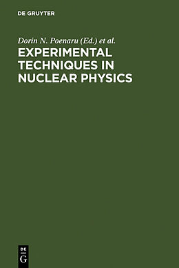 Livre Relié Experimental Techniques in Nuclear Physics de 