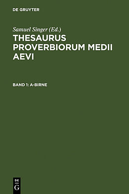 Fester Einband Thesaurus proverbiorum medii aevi / A-Birne von 