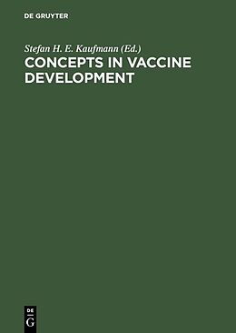 Livre Relié Concepts in Vaccine Development de 