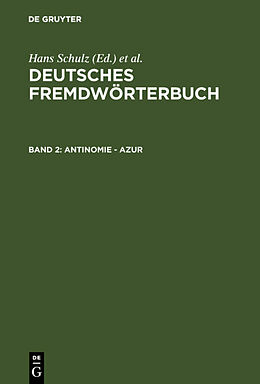 Fester Einband Deutsches Fremdwörterbuch / Antinomie - Azur von 
