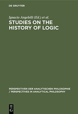 Fester Einband Studies on the History of Logic von 