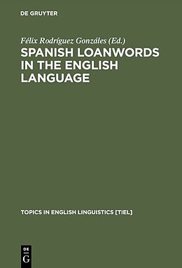Fester Einband Spanish Loanwords in the English Language von 