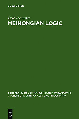 Livre Relié Meinongian Logic de Dale Jacquette