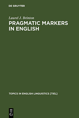 Fester Einband Pragmatic Markers in English von Laurel J. Brinton