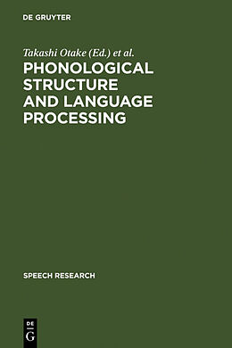 Fester Einband Phonological Structure and Language Processing von 