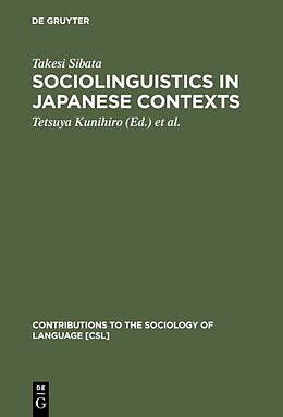 Livre Relié Sociolinguistics in Japanese Contexts de Takesi Sibata