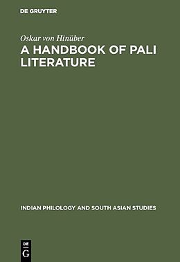 Fester Einband A Handbook of Pali Literature von Oskar von Hinüber