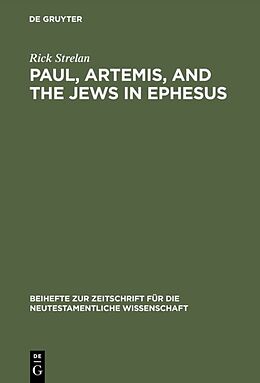 Fester Einband Paul, Artemis, and the Jews in Ephesus von Rick Strelan