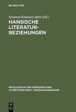 Fester Einband Hansische Literaturbeziehungen von 