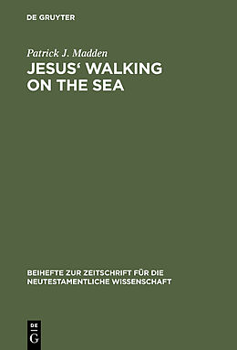 Fester Einband Jesus' Walking on the Sea von Patrick J. Madden