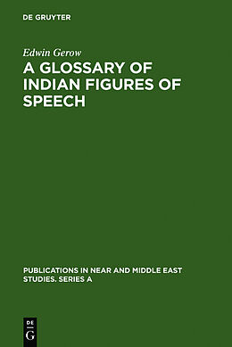 Livre Relié A Glossary of Indian Figures of Speech de Edwin Gerow